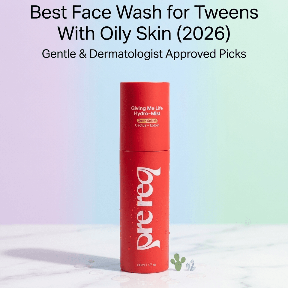 Best Face Wash for Tweens & Teens With Oily Skin in 2026 (Dermatologist-Approved) - PreReq Care
