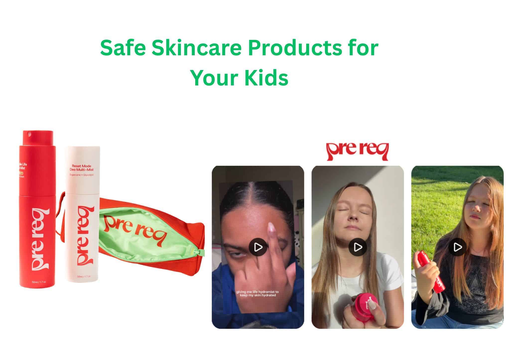 How to Identify and Buy Safe Skincare Products for Your Kids? - PreReq Care