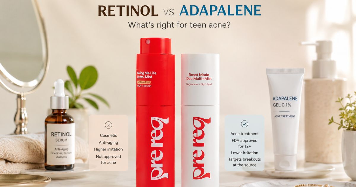 Is Retinol Safe for Teens? When to Start Retinol or Adapalene for Acne - PreReq Care
