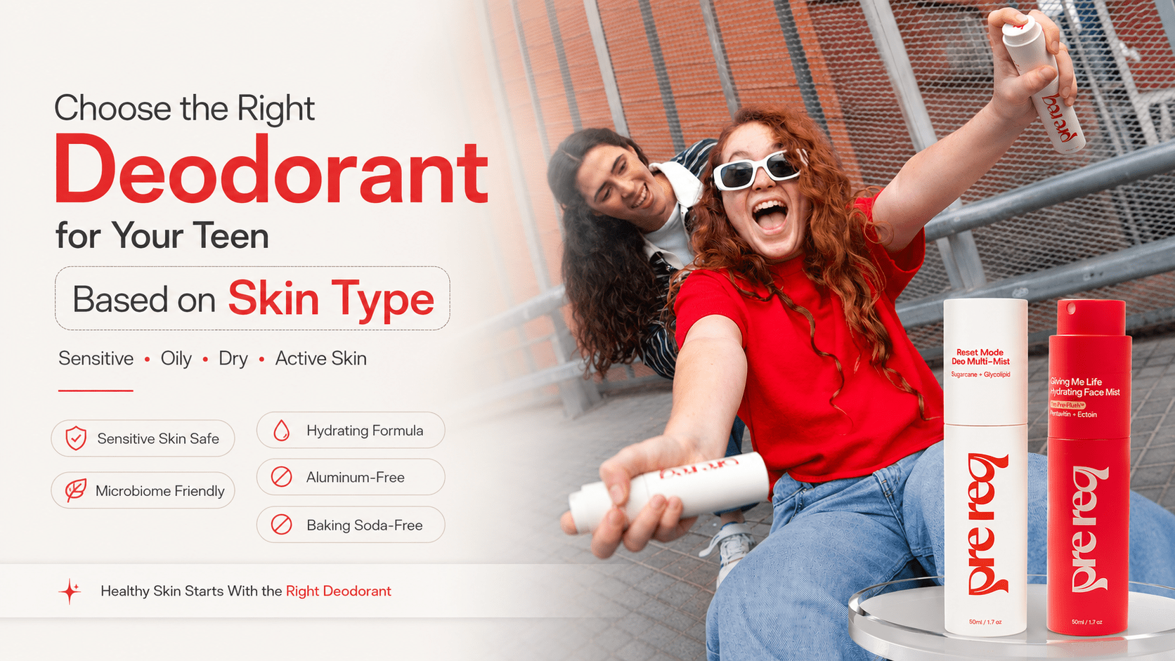 How to Choose the Best Deodorant for Teens Based on Skin Type - PreReq Care